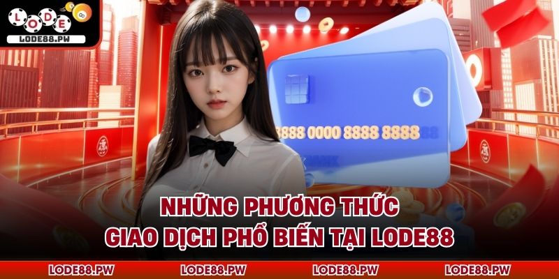 Nạp Tiền LODE88